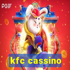 kfc cassino